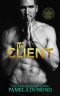 [Playing Dirty 01] • The Client